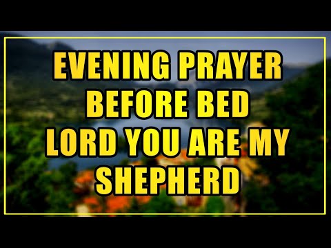 Lord, As I prepare to rest, I pray that You fill my mind - An Evening Prayer Before Going To Bed