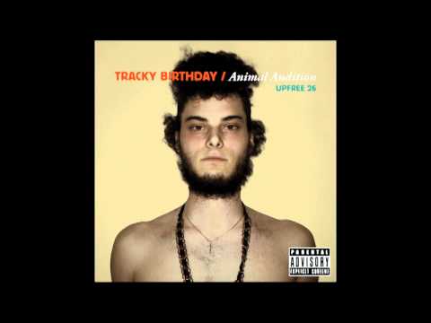 Tracky Birthday - WuBatman-Tang