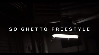 Blicky - So Ghetto (Freestyle) // Official Video