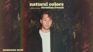 someone new - christian french