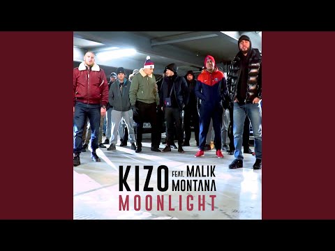 Moonlight (feat. Malik Montana)
