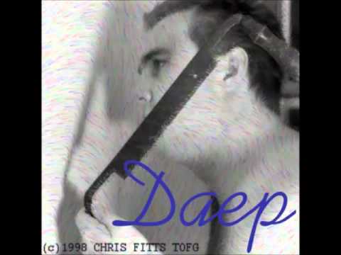 Daep - Chris Fitts tofg 1998 (audio)