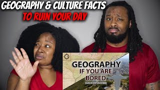 Geography & Culture Facts to Ruin Your Day | The Demouchets REACT