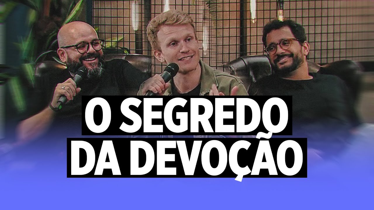 O SEGREDO DA DEVOÇÃO | I Timóteo 4:6-13