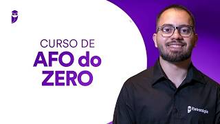 Curso de AFO do ZERO - Prof. Zulmiro Junnior