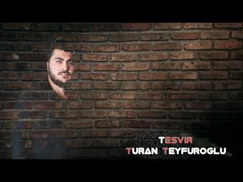 Turan Teyfuroğlu - Tesvir 2020 (Official Audio)