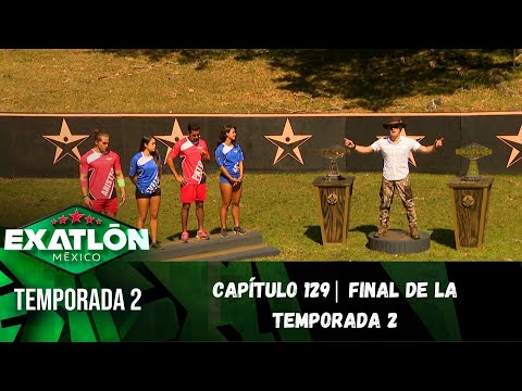 Capítulo 129 | La Final. | Temporada 2 | Exatlón México