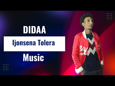 New oromo music #Ijonsena Tolera #Didaa#2025