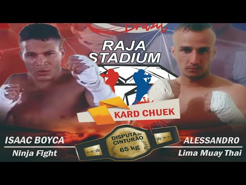 KARD CHUEK - ISAAC BOYKA (NINJA FIGHT) vs ALESSANDRO LIMA (LIMA MUAY THAI)  65KG - Thai Fight Brasil