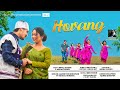 HOVANG Official Full Video Release Bipul Terang Malin Tissopi 2024