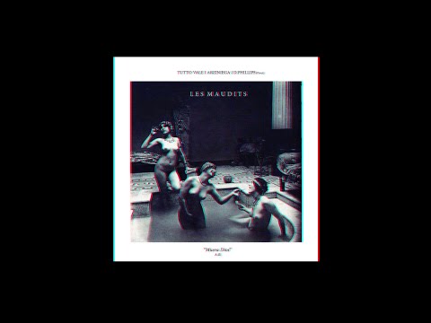 Tutto Vale & Arziniega - "Les Maudits" (Prod. D.Phillips)