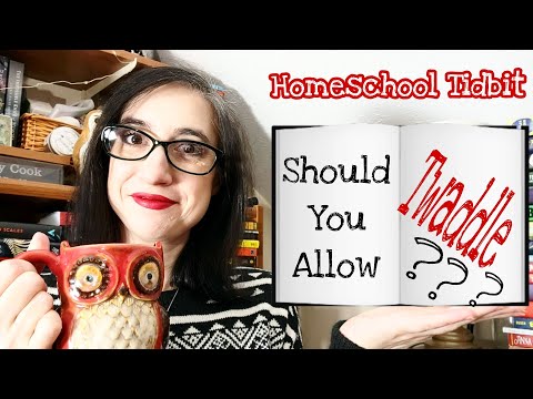 The Case for Twaddle | Homeschool Tidbits