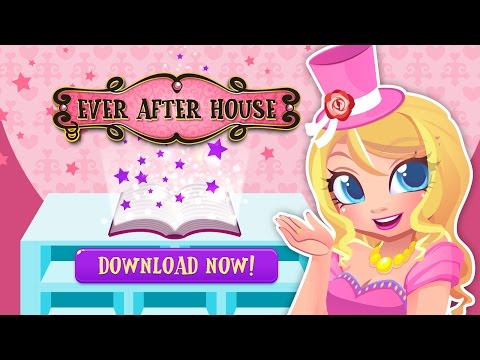 Ever After House: Fairy Tales Video