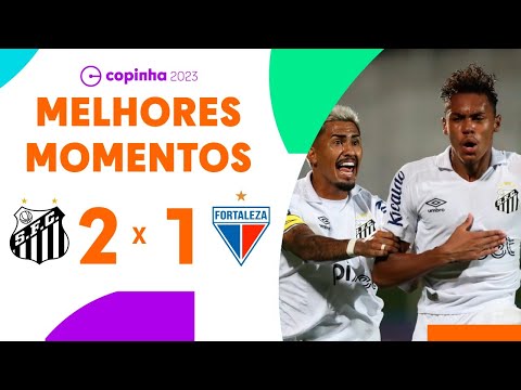 SANTOS 2 X 1 FORTALEZA | MELHORES MOMENTOS | QUARTAS DE FINAL | COPINHA 2023