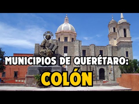 Ep.4 municipios de Querétaro: Colón #querétaro #historia