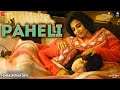 Paheli Shakuntala Devi Vidya Balan Sanya Malhotra Shreya Ghoshal Sachin Jigar Priya Saraiya