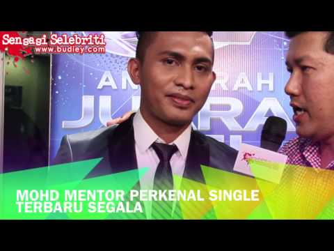 Mohd Mentor Perkenal Single Terbaru Segala