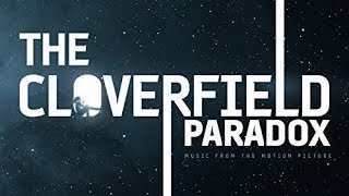 The Cloverfield Paradox Soundtrack Tracklist | OST Tracklist 🍎
