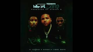 Hardo "Who Ya Gang" Feat. 21 Savage + Jimmy Wopo Prod By Stevie B