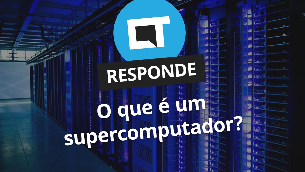O que é um supercomputador? Para que ele serve? [CT Responde]