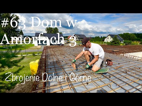 #63 Dom w Amorfach 3(G2) - Cięcie i Gięcie - Zbrojenie Dolne i Górne Stropu Nad Salonem i Kuchnią