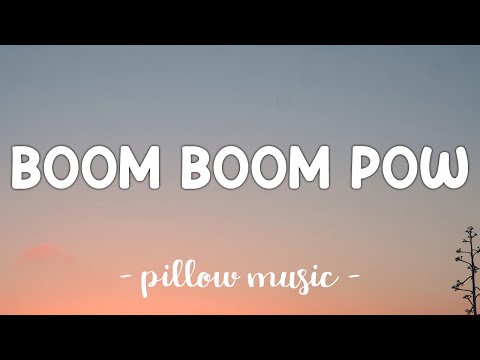 Boom Boom Pow - Black Eyed Peas (Lyrics) 🎵