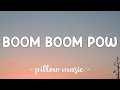Boom Boom Pow - Black Eyed Peas (Lyrics) 🎵