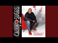 Because of You - Calvin Suggs & Friends