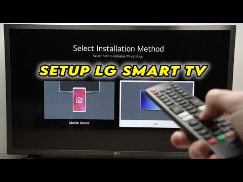 LG Smart TV: How to Setup Your new TV