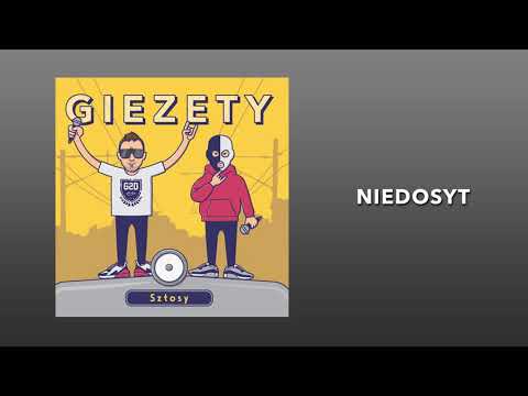 GIEZETY - NIEDOSYT