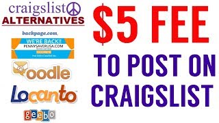 CRAIGSLIST FREE ALTERNATIVES | now charge $5 Fee | BackPage, Oodle, PennySaver, Locanto, geebo