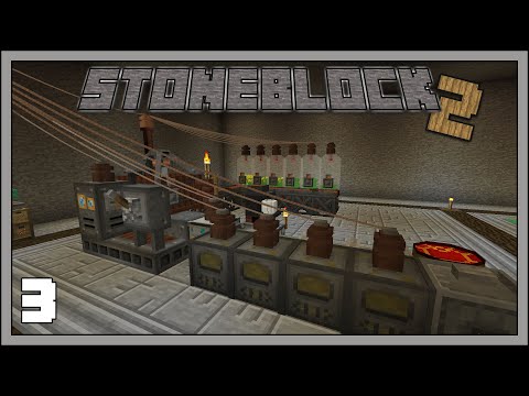 Stoneblock 2 - EP3 - Canola Power - Modded Minecraft 1.12.2