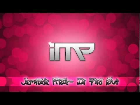 Jernade Miah - In And Out [HD]