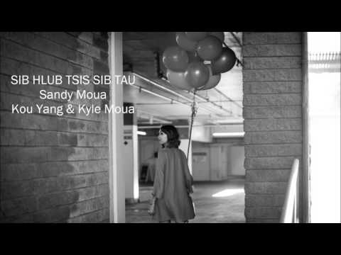 Sib Hlub Tsis Sib Tau cover by Sandy Moua