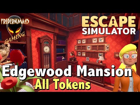 Escape Simulator EDGEWOOD MANSION / All Tokens Location - 5 Rooms - Achievements