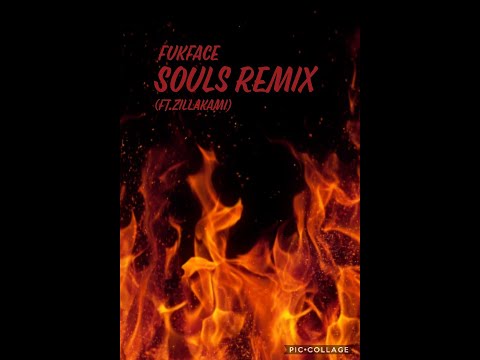 FukFace - Souls Remix (ft.Zillakami)