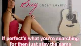 Suy Under Covers ~ just the way you are lyrics