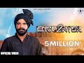 Encounter 2 Official Video Nippu Nepewala Rajiv Rishi Sachin Rishi New Haryanvi Songs 2021