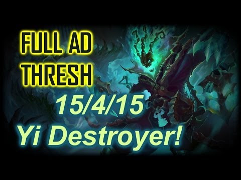 How To Meta #1 - AD Thresh Top Lane - The Yi Destroyer! 15/4/15