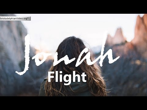 The Sign of The Prophet Jonah: Class 1 - The Flight