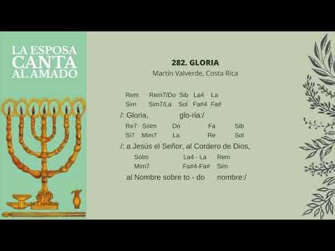 Alabanza No. 282 - Gloria - Himnario La Esposa Canta Al Amado