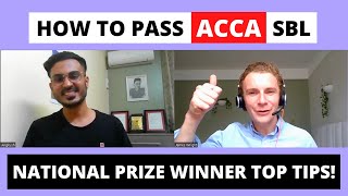 How to pass ACCA SBL - Top tips from a national prize winner Angkush