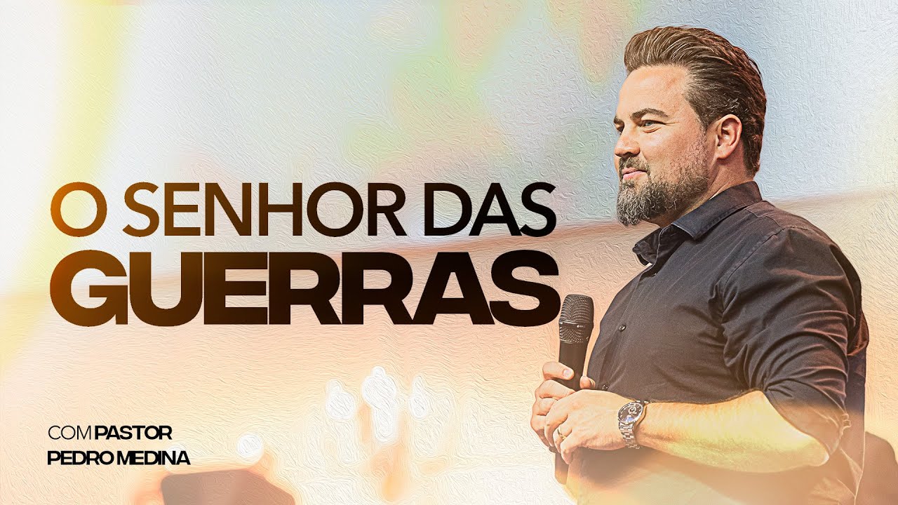 O SENHOR DAS GUERRAS! | 15/01/2025 | FAMÍLIA DO REINO | Ap. Pedro Medina