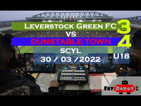 Leverstock Green FC U18s v Dunstable Town FC U18s 30th March 2022 SCYL