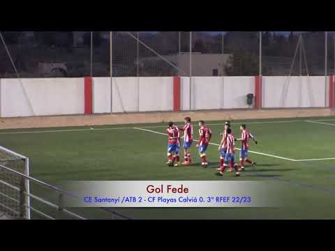 Gol Fede. CE Santanyí /ATB 2 - CF Playas de Calviá 0. 3ª RFEF 22/23
