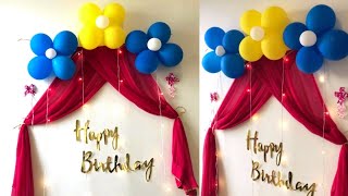 Easy birthday decoration ideas at home |  Birthday decoration using saree | decoration using dupatta