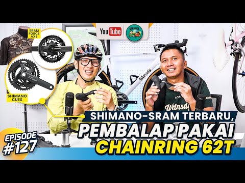 Bahas Shimano-SRAM Terbaru, Pembalap Pakai Chainring 62T 