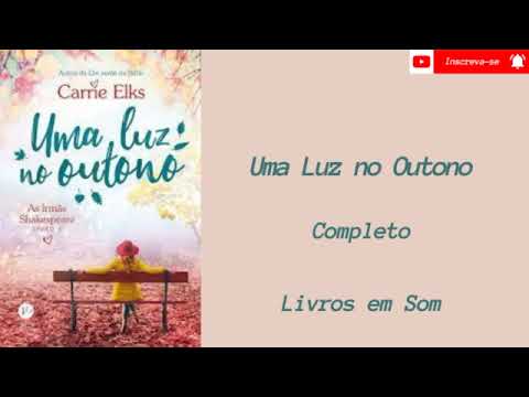 Audiobook Uma Luz no Outono (Livro 4) -  Completo