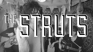The Struts - Kiss This (Acoustic)