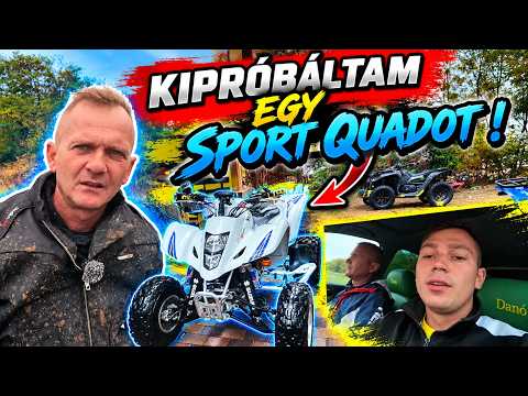 ELMENTEM KIPRÓBÁLNI EGY SPORT QUADOT